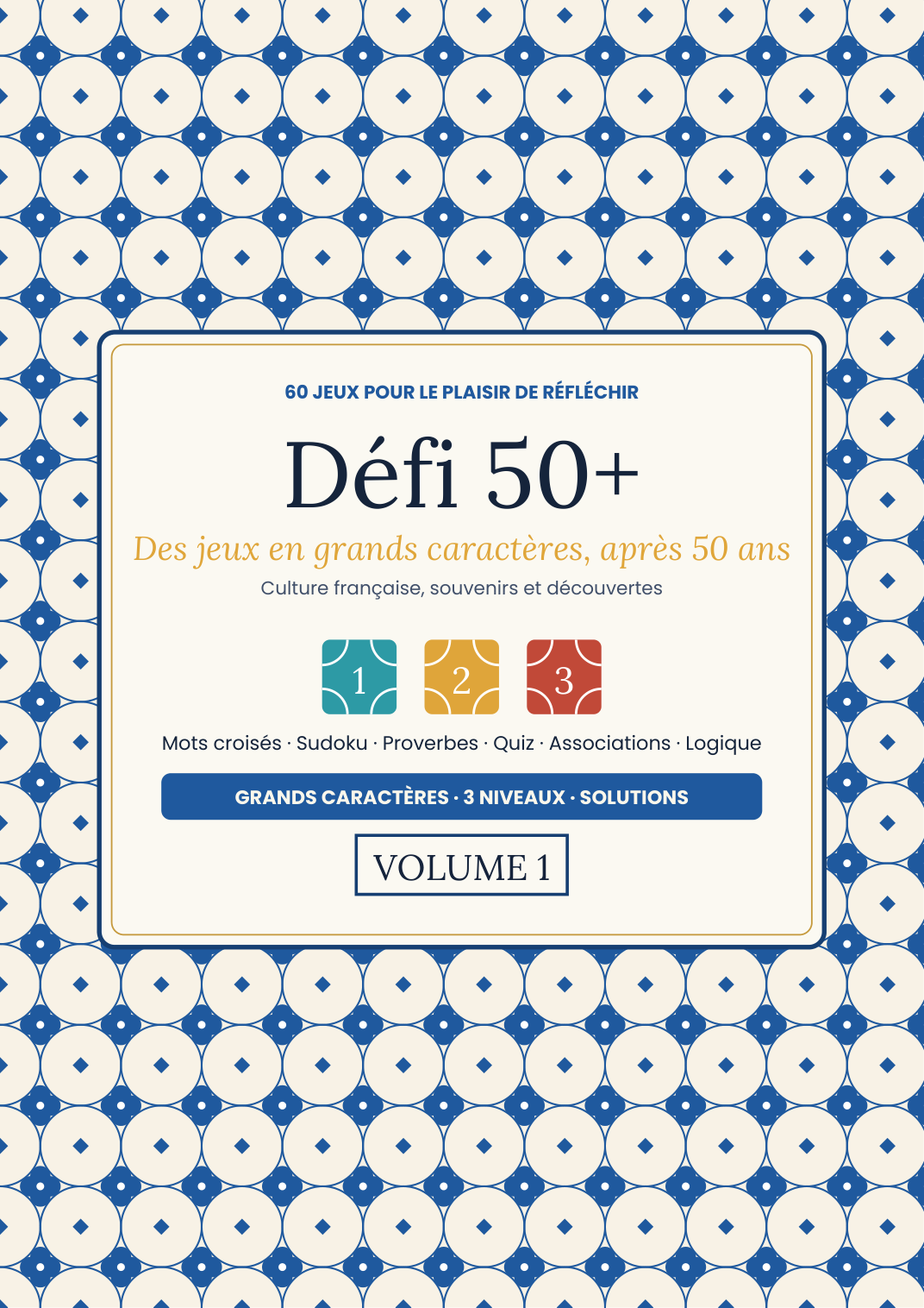 Couverture originale de Défi 50+ France, Volume 1, avec cadre et trois niveaux de couleurs